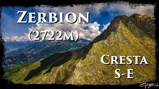 Arrampicare allo Zerbion (2722m) sulla bellissima Cresta S E