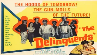 The Delinquents (1957) | Full Movie | Tom Laughlin | Peter Miller | Richard Bakalyan | Robert Altman