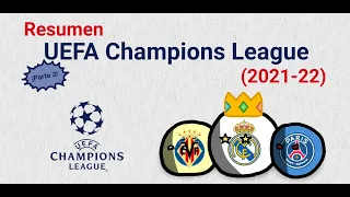 Resumen - UEFA Champions League 2021-22 - Parte 3 - Fun animator