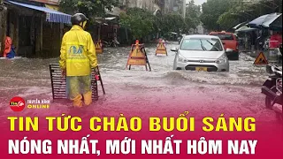 Bản tin sáng 6/6: Chuyên gia tiếp tục cảnh báo sấm sét diện rộng, Miền Bắc đón nhiều đợt mưa lớn