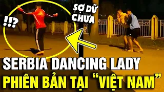 Nhân vật ám ảnh 'SERBIA DANCING LADY' đã có mặt tại VIỆT NAM, nhưng mà nó lạ lắm | Tin Nhanh 3 Phút