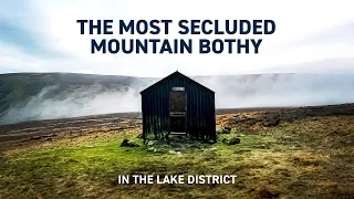 A Cosy Night In The Lake District's Most SECLUDED Mountain Bothy!