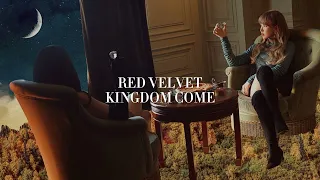 RED VELVET 'Kingdom Come' but the hidden vocals are louder