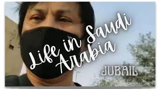 Life In Saudi Arabia - Jubail