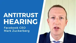 Antitrust Hearing: Facebook CEO Mark Zuckerberg's Opening Statement