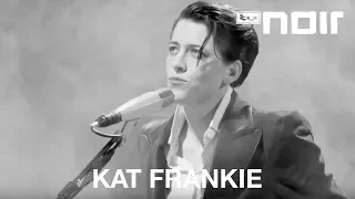 Kat Frankie - Too Young (live bei TV Noir)