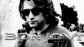 Bon Jovi & Me: Always