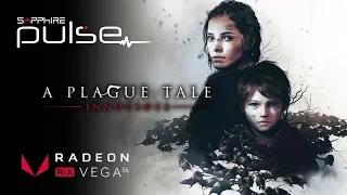 A Plague Tale: Innocence Impressions  - PULSE RX VEGA 56