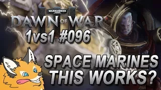 Dawn of War 3 Space Marines 1v1 VS "Edma24" (Eldar) Gameplay Commentary #096