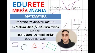 Matematika viša razina 2014./2015. Pripreme za državnu maturu