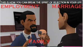 THIS IS HOW YOU CAN BREAK THE SPIRIT OF REJECTION IN YOUR LIFE  COMPLETE MOVIE #CHRISTIANANIMATION