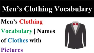 Men’s Clothing Vocabulary | Names of Clothes with Pictures