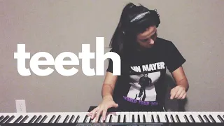 5SOS - Teeth | keudae piano cover (sheet music)