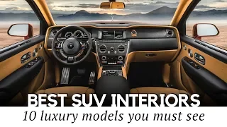 Top 10 New Luxury SUVs with the Most Expensive Interior Designs in 2019