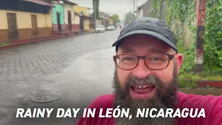 Enjoying a Rainy Day in León Nicaragua | Vlog 10 June 2022