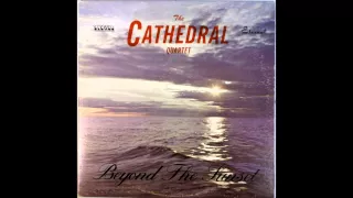 The Cathedrals - Beyond The Sunset (Complete Album)
