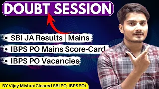 IBPS PO Scorecard Out | 63 पर नहीं हुआ ? सुनो मेरी बात | Doubt Session |  Vijay Mishra