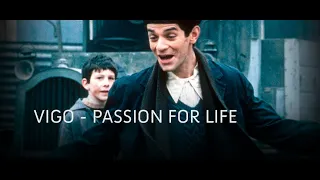 Vigo: Passion For Life - trailer