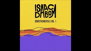 Isaac DaBom - Keep Your Eyes Open (Bomstrumentals Vol. 1)