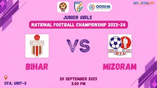 Bihar VS Mizoram | Junior Girls NFC | LIVE