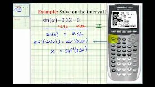 Ex: Solve sin(x)=a Using a Calculator (positive a)