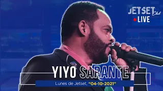 YIYO SARANTE (EN VIVO) - JET SET CLUB (04-10-2021)