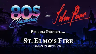 St Elmo's Fire - John Parr and the 80's Classical Orchestra - Live From Home