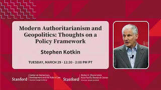 Modern Authoritarianism and Geopolitics: Thoughts on a Policy Framework