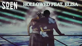 SOEN - Hollowed Feat. Elisa (Official Video)