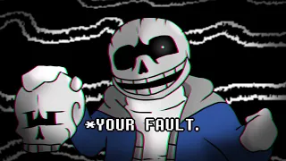 Insanity Sans | Your Fault