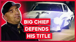 Big Chief DEFENDS His No. 1 Spot On The Streets | Street Outlaws