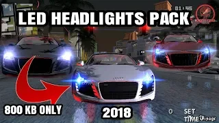 New cars Headlight Pack For GTA San Andreas Android 2018 LED Lights GTA SA Mods