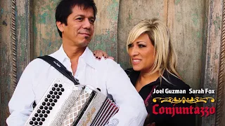 Joel Guzman & Sarah Fox / Conjuntazzo