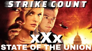 xXx: State of the Union Strike Count