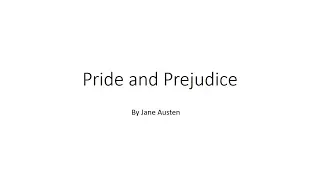 pride and prejudice by jane austen | presentation topic