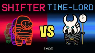 Among Us But SHIFTER VS TIME-LORD (mods)