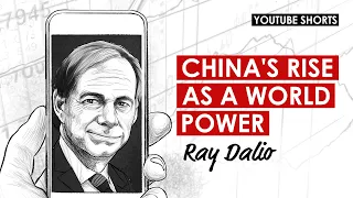 Ray Dalio: How China Is Rising to Become the World’s Dominant Power #Shorts