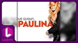 Me Quema - Paulina Rubio (Audio)