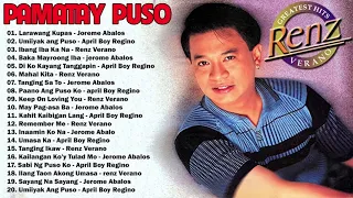 RENZ VERANO, APRIL BOY REGINO, JEROME ABALOS  || Greatest OPM HITS   TAGALOG LOVE SONGS 2021