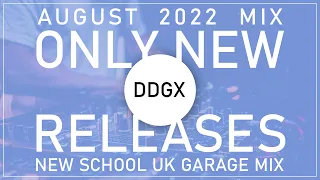 UK Garage NEW RELEASES August 2022 Mix - New School UK Garage Mix - #ukgarage #ukg #djmix