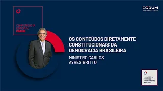 Conferência Especial FÓRUM com Min. Carlos Ayres Britto