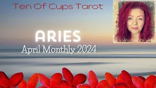 Aries Tarot - April Brings An INCREDIBLE Shift Of Abundance! |April 2024 Tarot