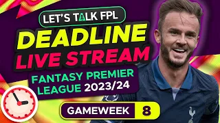 FPL DEADLINE STREAM GAMEWEEK 8 | Fantasy Premier League Tips 2023/24