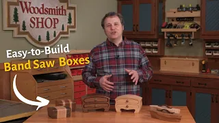 3 Easy-to-Build Band Saw Boxes