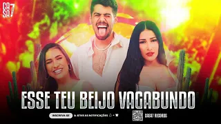 ESSE TEU BEIJO VAGABUNDO |SIMONE & SIMARIA & ZÉ FELIPE|