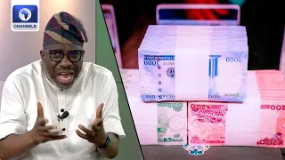 Naira Redesign: Nigeria Has Never Been This Embarrassed - Sowunmi | The Verdict
