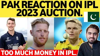 Sam Curran & Ben Stokes Gone With TOO MUCH MONEY😱 | Pak Reaction On Ipl 2023 Auction | RICH INDIA😦