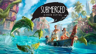 Submerged: Hidden Depths - Посмотрим что это такое