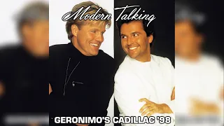 Modern Talking - Geronimo's Cadillac '98 (Rap Mix '98 Style - feat. Eric Singleton)