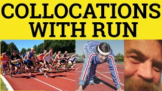 🔵 Collocations with Run - Phrasal Verbs with Run - Run up Run down Run over Run in Run by Run into